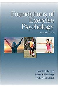 Foundations of Exercise Psychology