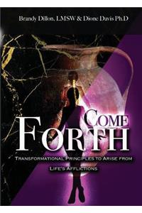 Come Forth