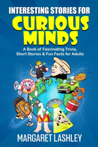 Interesting Stories for Curious Minds
