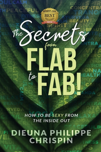 Secrets From Flab to Fab