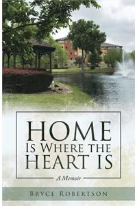 Home Is Where the Heart Is