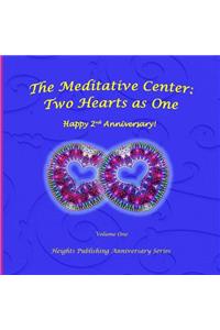 Happy 2nd Anniversary! Two Hearts as One Volume One