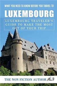 What You Need to Know Before You Travel to Luxembourg