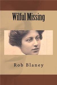 Wilful Missing