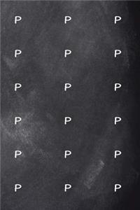 Monogram P Journal Personalized Monogram Pattern Custom Letter P Chalkboard