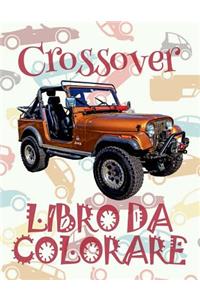 ✌ Crossover ✎ Auto Libro da Colorare ✎ Libro da Colorare Bambini 5 anni ✍ Libro da Colorare Bambini 5 anni