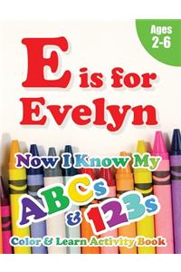 E is for Evelyn