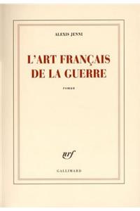 L'art francais de la guerre