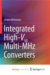Integrated High-Vin Multi-MHz Converters
