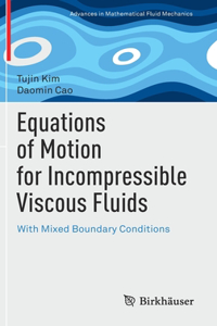 Equations of Motion for Incompressible Viscous Fluids