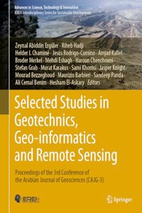 Selected Studies in Geotechnics, Geo-Informatics and Remote Sensing