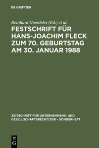 Festschrift Für Hans-Joachim Fleck Zum 70. Geburtstag Am 30. Januar 1988