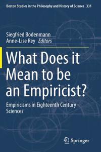 What Does It Mean to Be an Empiricist?