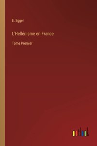L'Hellénisme en France