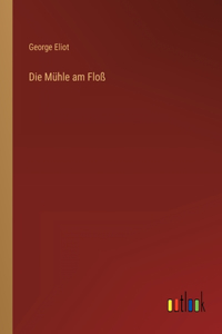 Mühle am Floß