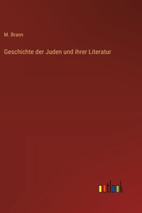 Geschichte der Juden und ihrer Literatur