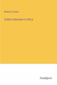 Cotton Cultivation in Africa