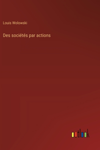 Des sociétés par actions