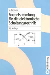 Formelsammlung Für Die Elektronische Schaltungstechnik
