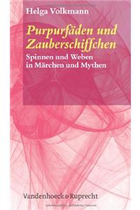 Purpurfaden Und Zauberschiffchen