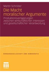 Die Macht Moralischer Argumente