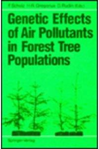 Genetic Effects of Air Pollutants in Forest Tree Populations