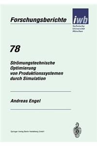 Strömungstechnische Optimierung Von Produktionssystemen Durch Simulation