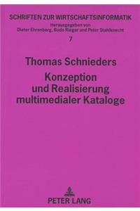 Konzeption und Realisierung multimedialer Kataloge