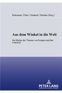 Aus Dem Winkel in Die Welt