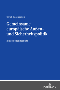 Gemeinsame europaeische Außen- und Sicherheitspolitik