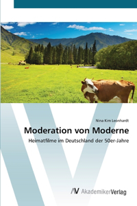 Moderation von Moderne