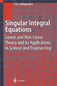Singular Integral Equations
