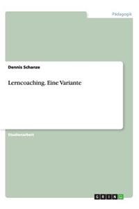 Lerncoaching. Eine Variante