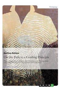 On the Path to a Guiding Principle: Process Steps, Success Factors, and Obstacles in the Development of Guiding Principles for Organizations and Companies