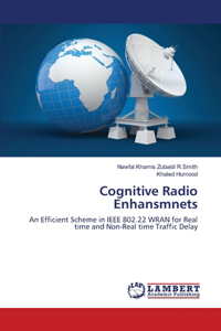 Cognitive Radio Enhansmnets
