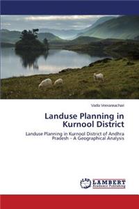 Landuse Planning in Kurnool District