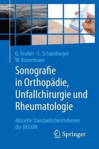 Sonografie in Orthopädie, Unfallchirurgie Und Rheumatologie