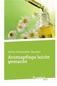 Aromapflege Leicht Gemacht