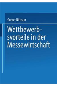 Wettbewerbsvorteile in der Messewirtschaft