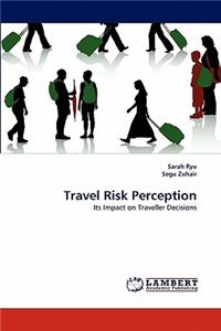 Travel Risk Perception