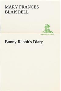 Bunny Rabbit's Diary