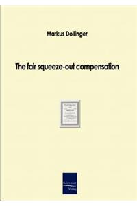 fair squeeze-out compensation