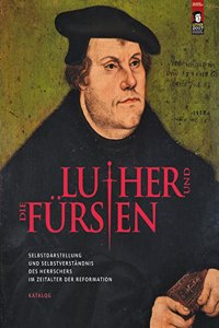 Luther Und Die Fursten