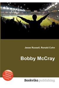 Bobby McCray