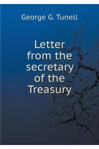 Letter from the secretary of the Treasury