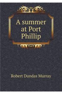 A Summer at Port Phillip