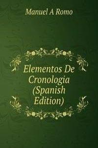 Elementos De Cronologia (Spanish Edition)