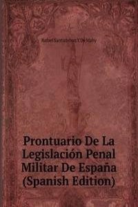 Prontuario De La Legislacion Penal Militar De Espana (Spanish Edition)