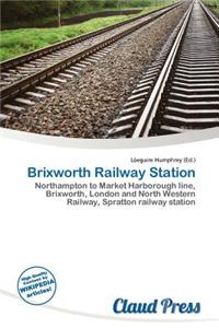 Brixworth Railway Station