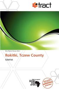 Rokitki, Tczew County